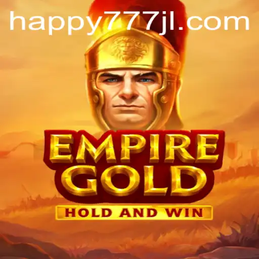 EmpireGold: A Legendary Adventure with happy777