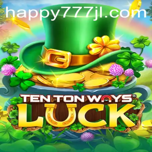 Discover the Excitement of TenTonWaysLuck: A Comprehensive Overview